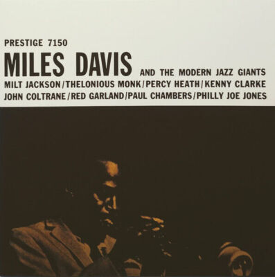 Miles Davis: Miles Davis & the Modern Jazz Giants - CD