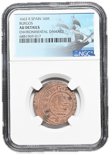 COLONIAL ERA SPAIN. Philip IV, 1621-1665. 16 Maravedis, 1663, Burgos, NGC AU