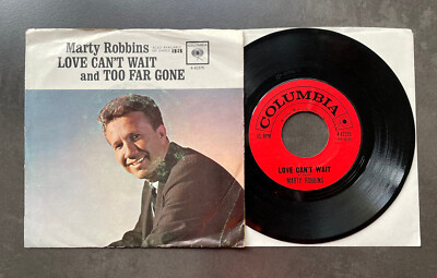 7'' Marty Robbins - Love Can't Wait - USA Columbia w/ Pic