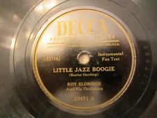 ROY ELDRIDGE & HIS ORCHESTRA  LITTLE JAZZ BOOGIE/EMBRACEABLE YOU Decca 23471 VG+
