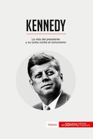 50Minutos | Kennedy | Taschenbuch | Spanisch (2016) | Historia | 50Minutos.Es