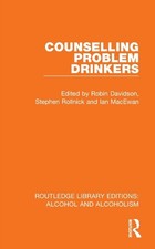 Robin Davidson Counselling Problem Drinkers (Paperback)