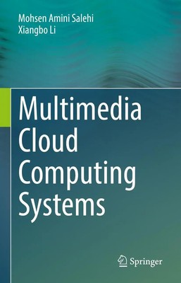 Xiangbo Li (u. a.) | Multimedia Cloud Computing Systems | Buch | Englisch (2021)