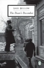 THE DEAN'S DECEMBER (CLASSIC, 20TH-CENTURY, PENGUIN) By Saul Bellow *Excellent*