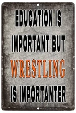 Rogue River Tactical Funny Sarcastic Wrestling Metal Tin Sign Wall Decor Man ...