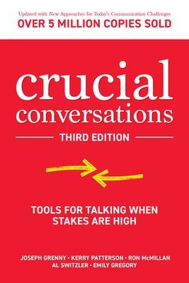 Crucial Conversations: Tools for Talking When Stakes are High | englisch
