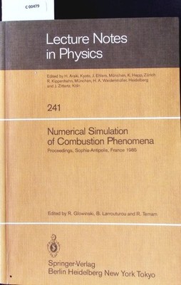 Numerical simulation of combustion phenomena. Proceedings of the symposium held 