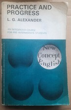 Practice and Progress - L.G. Alexander [New Concept English] student's book