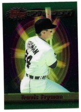 TRAVIS FRYMAN 1994 TOPPS FINEST CARD NM-MT+ CONDITION