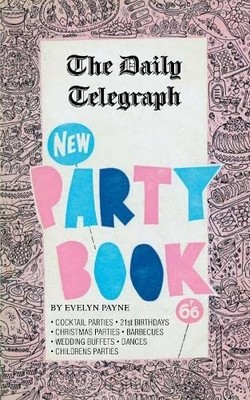 New Party Book - The Daily Telegraph,Evelyn Payne