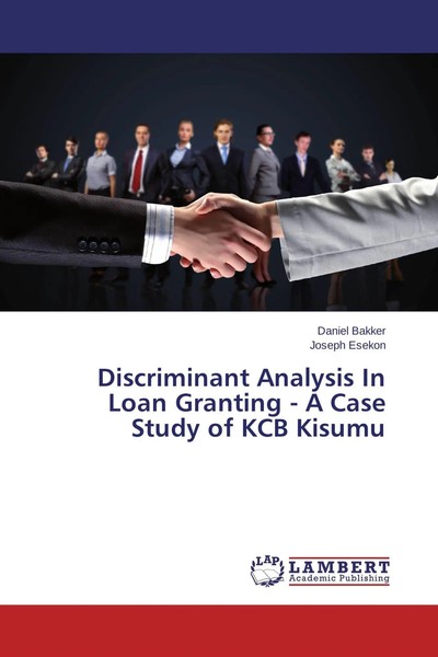 Daniel Bakker (U. A.) | Discriminant Analysis In Loan Granting - A Case Study...-image