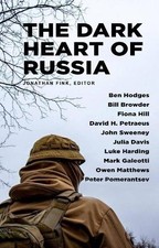 The Dark Heart of Russia - 9781783342662