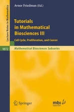 Friedmann - Tutorials in Mathematical Biosciences III  Cell Cycle Pro - X555z