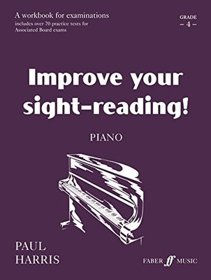 Improve Your Sight-Reading!: Piano 4 (..., Harris, Paul