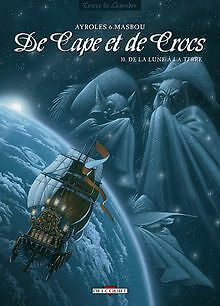 De Cape et de Crocs, Tome 10 : De la lune à la terr... | Buch | Zustand sehr gut
