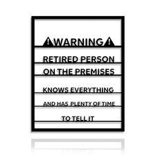 Gifts for Women  Men - Warning Retired Person 13.2"L x 10.6"W Funny Retirement