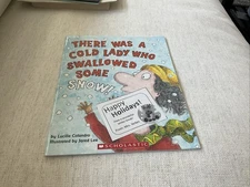 There Was a Cold Lady Who Swallowed Some Snow! (A Board Book)