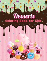 Helga Ramirez-Santos | Dessert Coloring Book For Kids | Taschenbuch | Englisch