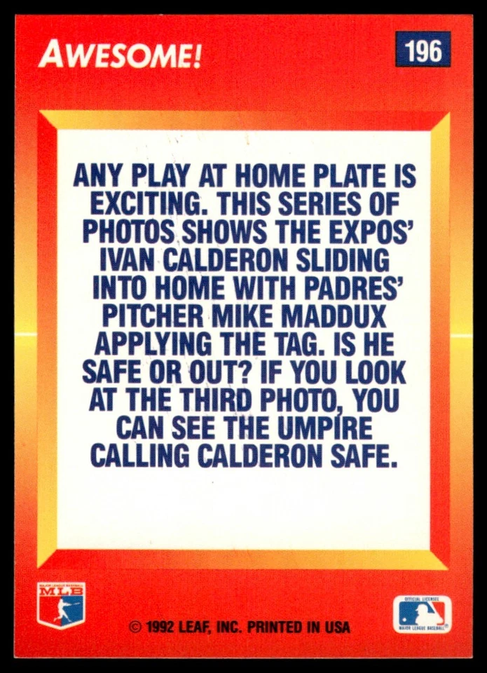 1992 Triple Play Awesome Action #196 Ivan Calderon/Mike Maddux San Diego - Image 2 of 2