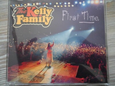 The Kelly Family - First time (Remix + Live) + Father´s nose - Maxi CD (1995)