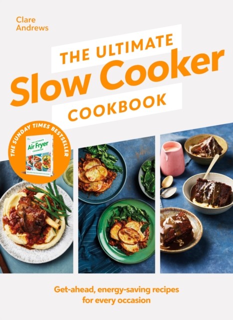 The Ultimate Slow Cooker Cookbook by Clare Andrews (Hardback Book)
