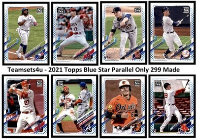 2021 Topps Blue Star Parallel Only 299 Made 251-500 ** Set Break ** You Pick**