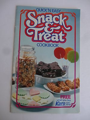 Quick 'N Easy Snack & Treat Cookbook - Karo Corn Syrup