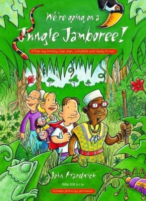 We're Going on a Jungle Jamboree!: A Five-day Holiday Club Plan,