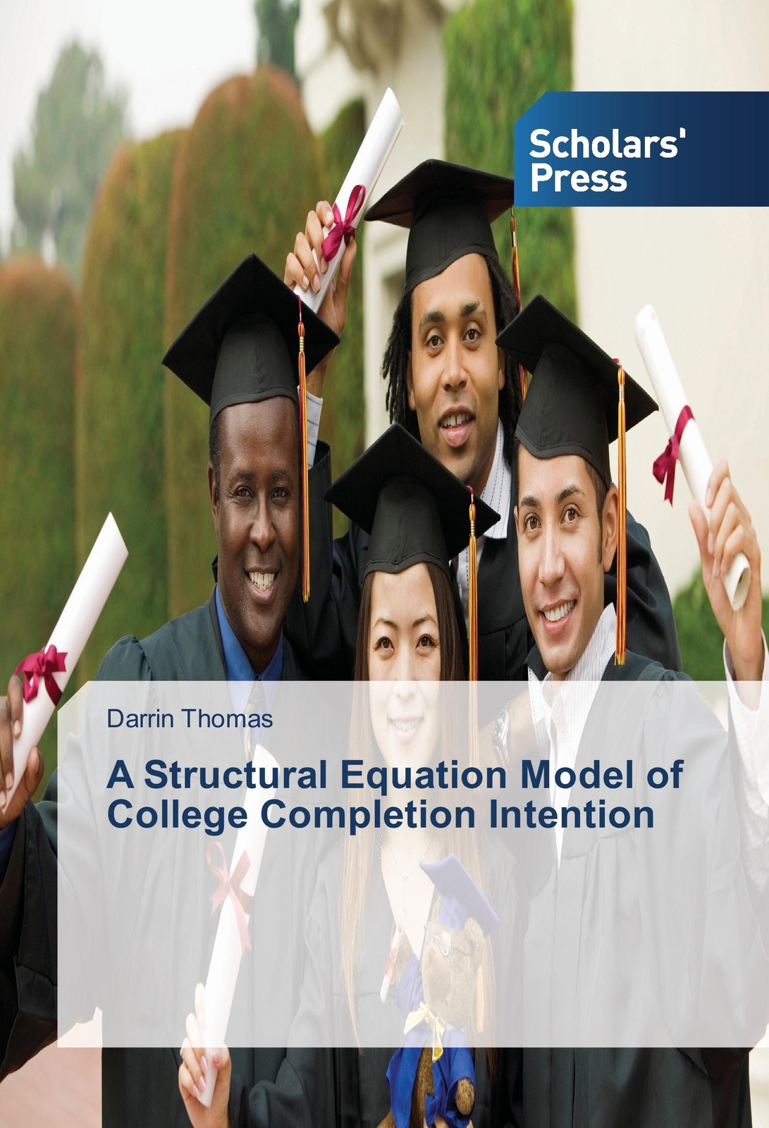 Thumbnail - Darrin Thomas | A Structural Equation Model Of College Completion