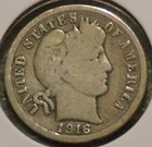 Silver Dime - Barber - 1916-S (Nice coin for the grade)