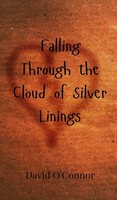 David O'connor | Falling Through The Cloud Of Silver Linings | Buch | Englisch