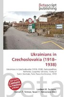 Lambert M. Surhone (U. A.) | Ukrainians In Czechoslovakia (1918-1938) | Buch
