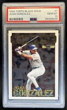1994 Topps Juan Gonzalez Black Gold Rookie RC #7 Rangers PSA 10 GEM MINT