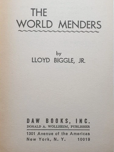 The World Menders by Lloyd Biggle Jr. 1971 DAW books. No. 15  - Picture 5 of 9
