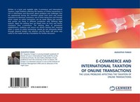 E-COMMERCE AND International Taxation OF Online Transactions Augustus Fungo