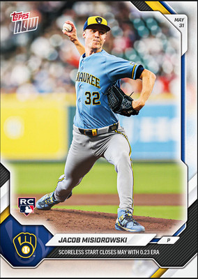 Jacob Misiorowski (RC) 0.23 ERA May - 2026 MLB Topps NOW  - Card 272  PRE-SALE
