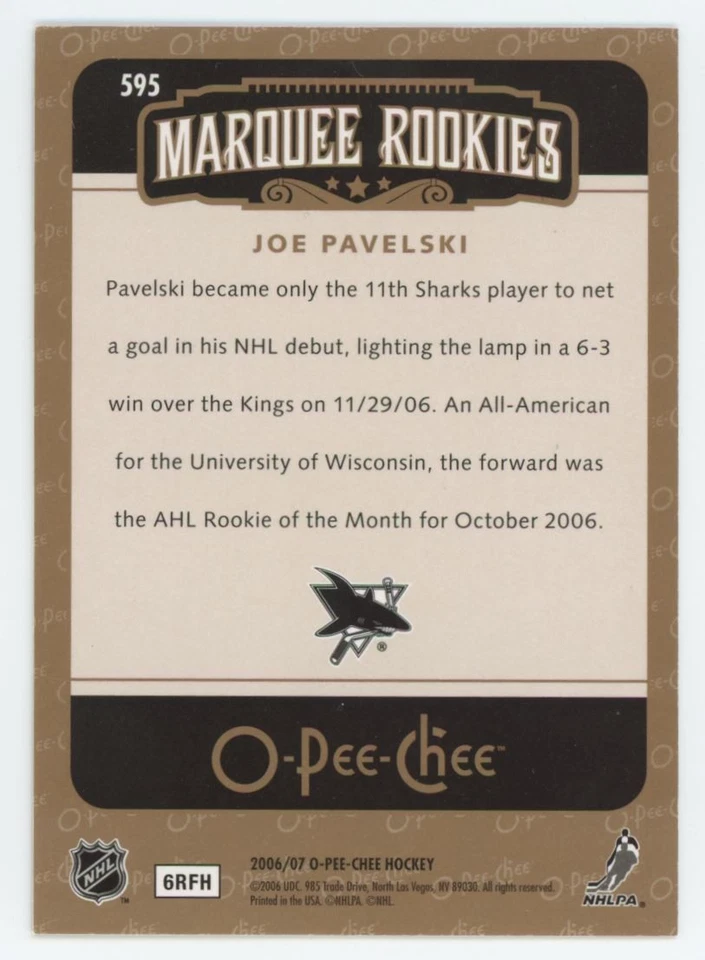 2006-07 O-Pee-Chee Joe Pavelski Rookie San Jose Sharks #595 - Image 2 of 2