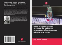 Luis Miguel Botelho | Uma Viagem Guiada AtravéS Da GeraçãO AutomáTica De...