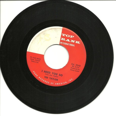 #ad TED TAYLOR I NEED YOU SO 45 RPM 7quot; NORTHERN SOUL VINYL RECORD TOP RANK 2048 1960 $15.00