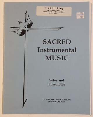 Sacred Instrumental Sheet Music ~ I Will Sing ~ David E. Smith ~ Brass