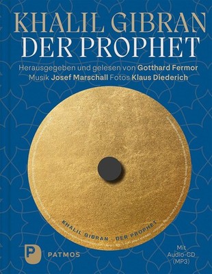 Der Prophet -Buch mit Audio-CD ~ Khalil Gibran ~  9783843614023