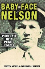 Steven Nickel William J Helmer Baby Face Nelson (Hardback) (UK IMPORT)