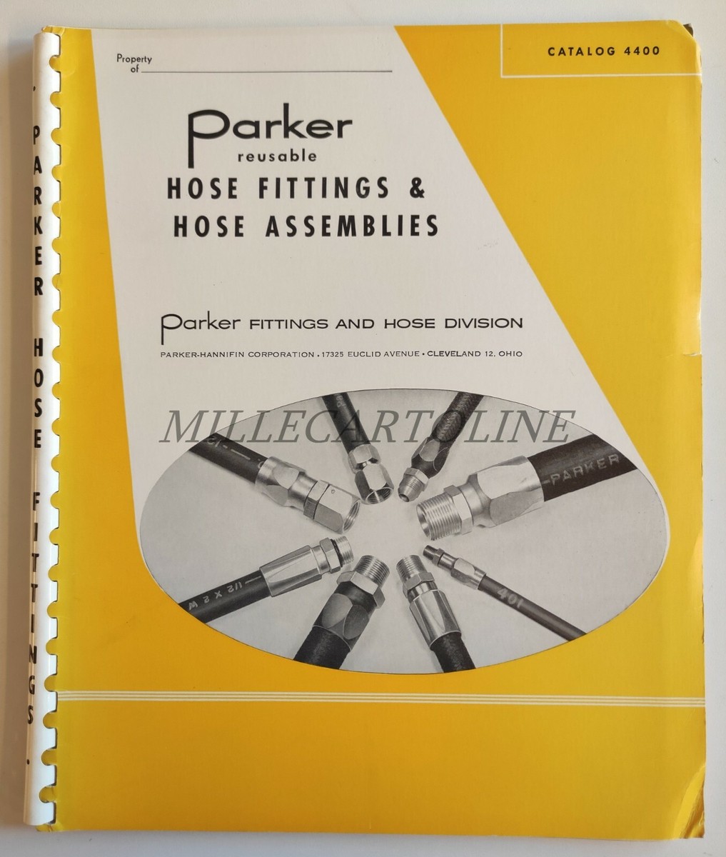 PARKER - Hose Fittings &amp; Hose Assemblies, Catalog 4400,Brochure  Cleveland Ohio | eBay