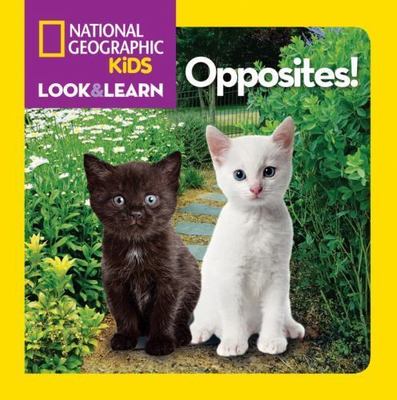 National Geographic Kids Look & Learn: Opp- board book, Kids, 9781426310430, new