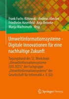 Umweltinformationssysteme - Digitale Innovationen FüR Eine Nachhaltige Zukunft F