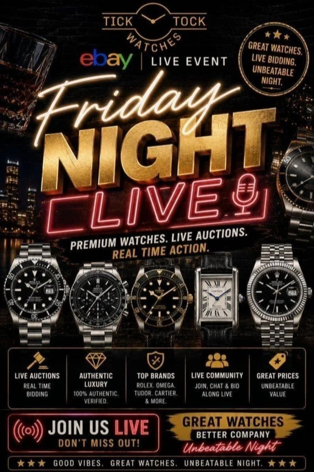 Friday Night Live - Watches - Auction Starts & Buy It Now!