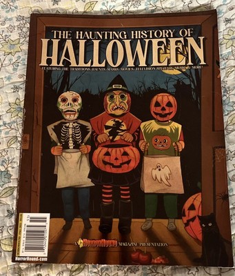 Horror Hound Magazine presents The Haunting History of Halloween  Fall  2025