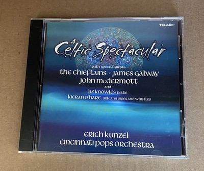 A Celtic Spectacular - Erich Kunzel Cincinnati Pops Chieftains On CD