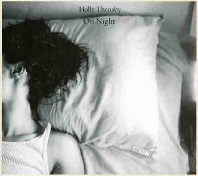 Vinile - Holly Throsby - On Night  - Spunk! -D- Neu