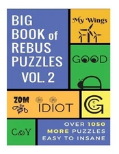 Zentopia Designs Big Book of Rebus Puzzles Volume 2 (Paperback)